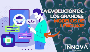 La evolución de los grandes modelos de lenguaje y su impacto en la medicina