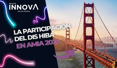 El Departamento de Informática en Salud del HIBA y su participación en AMIA 2024: pioneros en el avance de la salud digital en la región